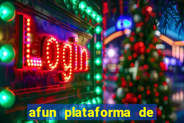 afun plataforma de jogos para ganhar dinheiro